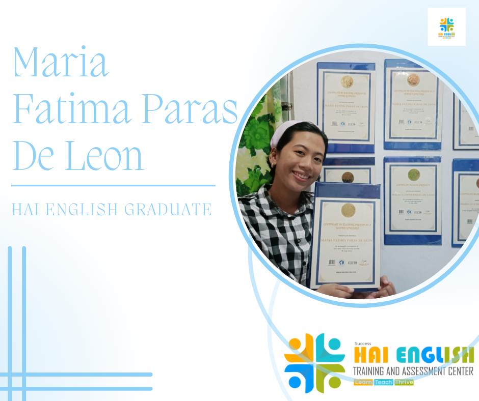 Maria Fatima Paras De Leon, Hai English Graduate